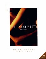 OUR SEXUALITY ROBERT CROOKS KARLA BAUR NINTH EDITION