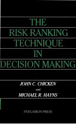 THE RISK RANKING TECHNIQUE IN DECISION MAKING