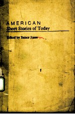 AMERICAN SHORT STORIES OF TODAY