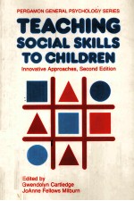 Teaching social skills to children : innovative approaches