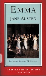 EMMA AN AUTHORITATIVE TEXT BACKGROUNDS REVIEWS AND CRITICISM THIRD EDITION Jane Austen