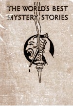 THE WORLD’S BEST MYSTERY STORIES