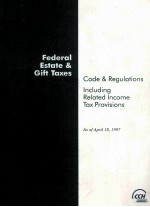 FEDERAL ESTATE & GIFT TAXES