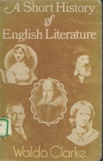 A SHORT HISTORY OF ENGLISH LITERATURE