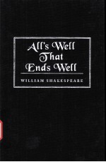 William Shakespeare All's Well That Ends Well