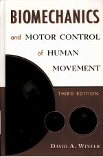 BIOMECHANICS AND MOTOR CONTROL OF HUMAN MOVEMENT THIRD EDITION