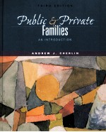 Public Private Families AN INTRODUCTION Third Edition