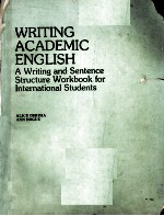 WRITING ACADEMIC ENGLISH A Writing and Sentence Structure Workbook for International Students