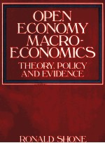 OPEN ECONOMY MACROECONOMIC：THEORY，POLICY AND EVIDENCE