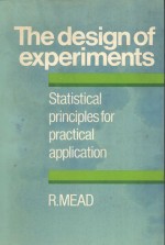 THE DESIGN OF EXPERIMENTS：STATISTICAL PRINCIPLES FOR PRACTICAL APPLICATIONS