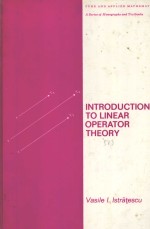 INTRODUCTION TO LINEAR OPERATOR THEORY