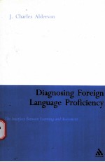 Diagnosing Foreign Language Proficiency The Interface between Learning and Assessment