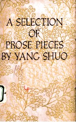 A SELECTION OF PROSE PIECES