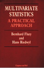 MULTIVARIATE STATISTICS：A PRACTICAL APPROACH