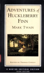 ADVENTURES OF HUCKLEBERRY FINN Mark Twain AN AUTHORITATIVE TEXT CONTEXTS AND SOURCES CRITICISM THI