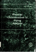 Practical Considerations in Piping Analysis