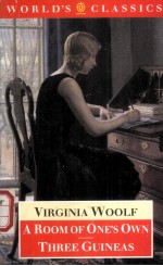 VIRGINIA WOOLF  A ROOM OF ONE'S OWN THREE GUINEAS