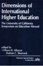 Dimensions of international higher education : the University of California Symposium on Education A