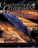 CONSTITUTIONAL GOVERNMENT THE AMERICAN EXPERIENCE  FIFTH EDITION