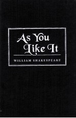 William Shakespeare As You Like It