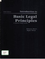 INTRODUCTION TO BASIC LEGAL PRINCIPLES：A STUDENT STUDY GUIDE  FIFTH EDITION