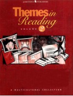 Themes in Reading VOLUME 2 A MULTICULTURAL COLLECTION