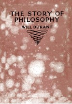 THE STORY OF PHILOSOPHY