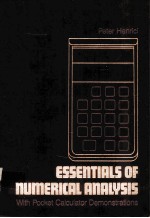 ESSENTIALS OF NUMERICAL ANALYSIS WITH POCKET CALCULATOR DEMONSTRATIONS