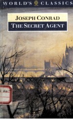 JOSEPH CONRAD The Secret Agent A Simple Tale