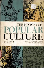 The History of POPULAR CULTURE To 1815