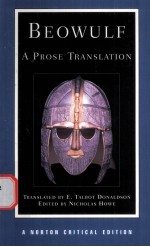 BEOWULF A PROSE TRANSLATION BACKGROUNDS AND CONTEXTS CRITICISM SECOND EDITION