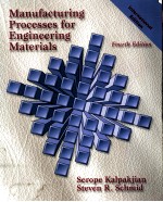 Manufacturing Processes for Engineering Materials FOURTH EDITION