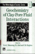 Geochemistry of Clay-Pore Fluid Interactions