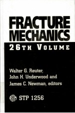 Fracture Mechanics:26th Volume STP 1256