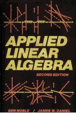 APPLIED LINEAR ALGEBRA SECOND EDITION