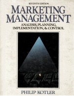 MARKETING MANAGEMENT： ANALYSIS，PLANNING，IMPLEMEMTATION，AND CONTROL