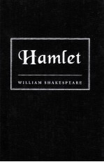 William Shakespeare The Tragical History of Hamlet Prince of Denmark