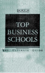 Top business schools : the ultimate guide