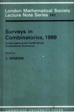 SURVEYS IN COMBINATORICS，1989