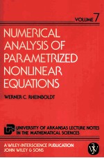 NUMERICAL ANALYSIS OF PARAMETRIZED NONLINEAR EQUATIONS VOLUME 7