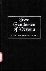 William Shakespeare The Two Gentlemen of Verona