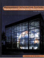 Management Information Systems  Managing Informatiion Technology in the E-Business Enterprise  Fiftb