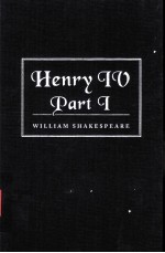 William Shakespeare The First Part of King Henry the Fourth