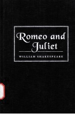 William Shakespeare Romeo and Juliet