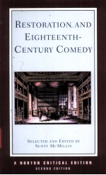 RESTORATIION AND EIGHTEENTH-CENTURY COMEDY SECOND EDITION