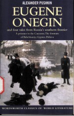 Eugene Onegin  Four tales from Russia's southern frontier: A prisoner in the Caucasus The fountain o