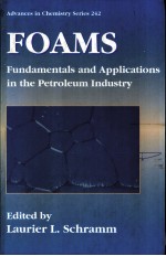 Foams:Fundamentals and Applications in the Petroleum Industry