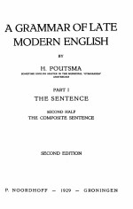 A GRAMMAR OFLATE MODERNENGLISH PART 1 THE SENTENCE SECOND HALF