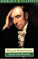 WILLIAM WORDSWORTH Selected Poetry