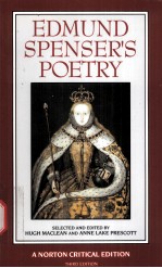 EDMUND SPENSER'S POETRY AUTHORITATIVE TEXTS CRITICISM THIRD EDITION